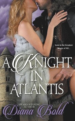 A Knight in Atlantis 1