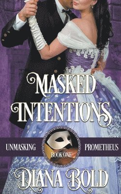 Masked Intentions 1