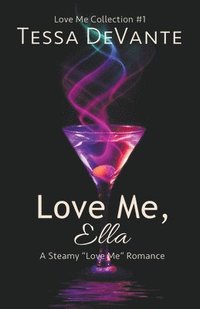 bokomslag Love Me, Ella