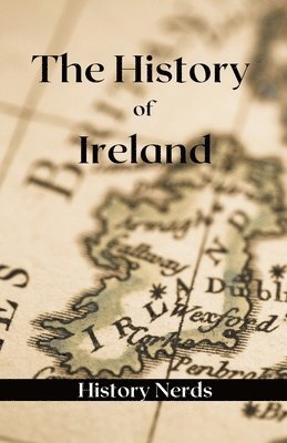 The History of Ireland 1