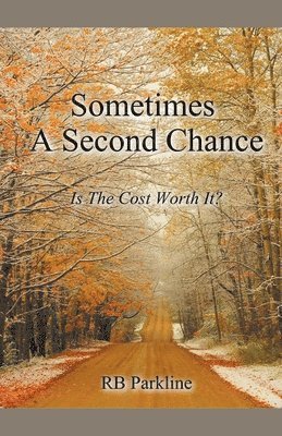 Sometimes A Second Chance 1