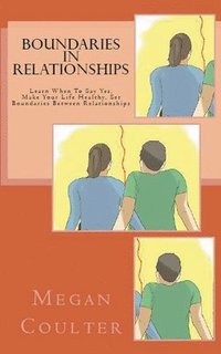 bokomslag Boundaries In Relationships