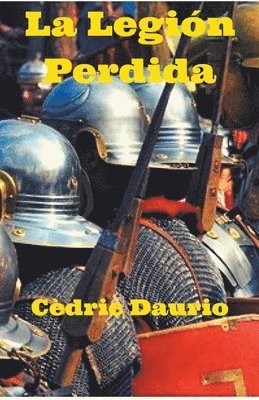 Cèdric Daurio - Legión Perdida, Häftad