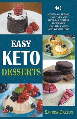 bokomslag Easy Keto Desserts
