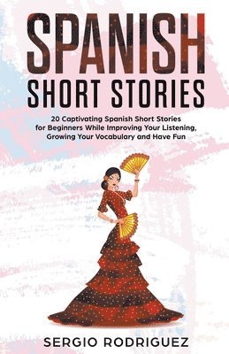 Spanish Short Stories 1