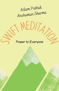 bokomslag Swift Meditation