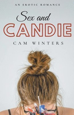 bokomslag Sex and Candie