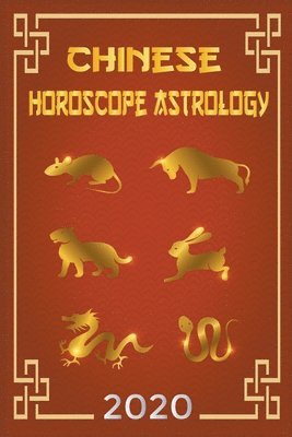 bokomslag Chinese Horoscope & Astrology 2020