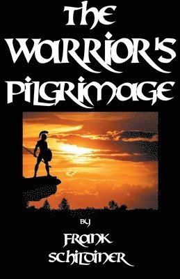 The Warrior's Pilgrimage 1