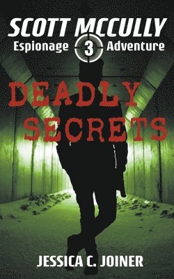 bokomslag Deadly Secrets