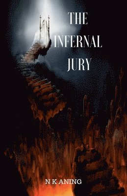 N K Aning - Infernal Jury, Häftad