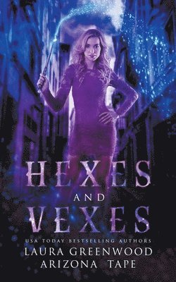 Hexes and Vexes 1