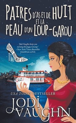 bokomslag Paires D'as Et De Huit Et La Peau D'un Loup-Garou