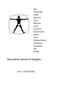bokomslag Man and the Animal for Slaughter