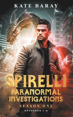 Spirelli Paranormal Investigations Season One 1