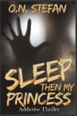 Sleep then my Princess