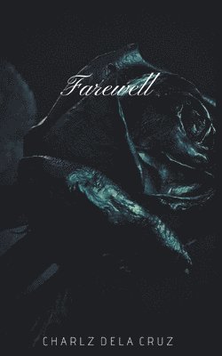 Charlz Dela Cruz, Charlz dela Cruz - Farewell, Häftad
