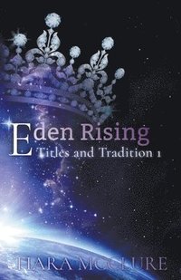 bokomslag Eden Rising