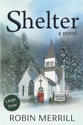 Robin Merrill - Shelter, Häftad