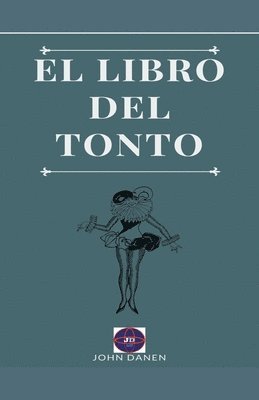 bokomslag El libro del tonto