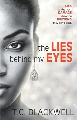 The Lies Behind My Eyes 1