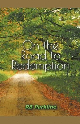 On the Road to Redemption 1