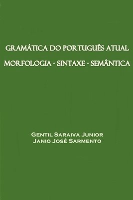 Gramática do Português Atual