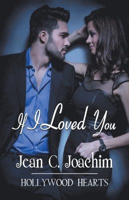 Jean C Joachim - If I Loved You, Häftad
