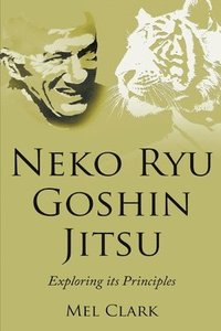 bokomslag Neko Ryu Goshin Jitsu