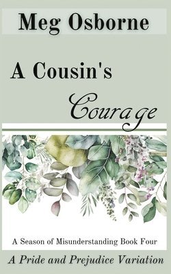 A Cousin's Courage 1