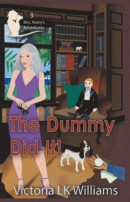 Victoria Lk Williams - Dummy Did It, Häftad