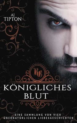 Aj Tipton, AJ Tipton - Königliches Blut, Häftad