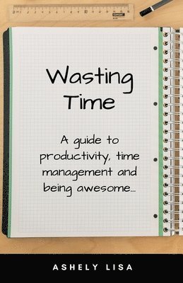 Wasting Time 1