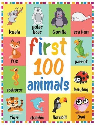 bokomslag First 100 Animals