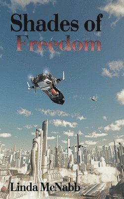 Shades of Freedom 1