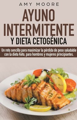 bokomslag Ayuno intermitente y dieta cetogénica