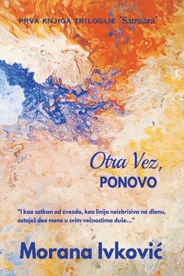 Otra Vez, Ponovo 1