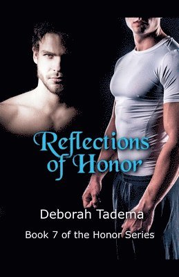 Reflections of Honor 1