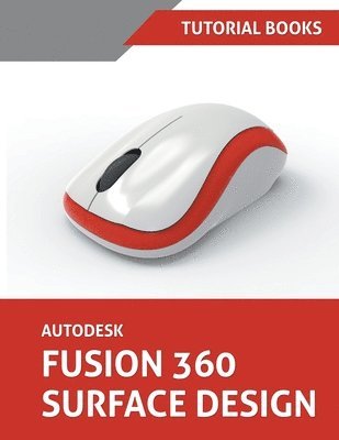 bokomslag Autodesk Fusion 360 Surface Design