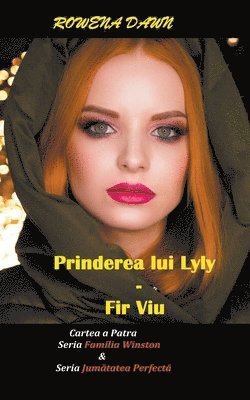 bokomslag Prinderea lui Lily - Fir viu