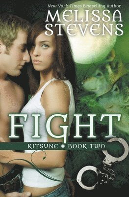 Melissa Stevens - Fight, Häftad