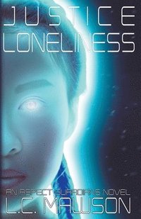 bokomslag Justice/Loneliness