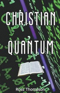 bokomslag Christian Quantum