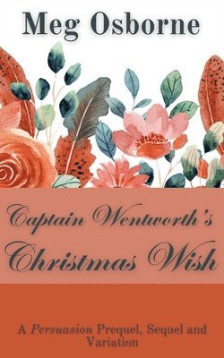 bokomslag Captain Wentworth's Christmas Wish