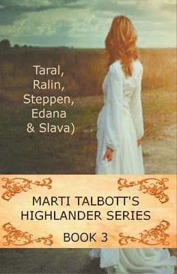 Marti Talbott's Highlander Series 3 1