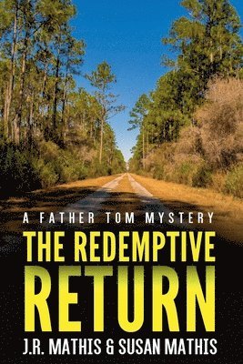 The Redemptive Return 1