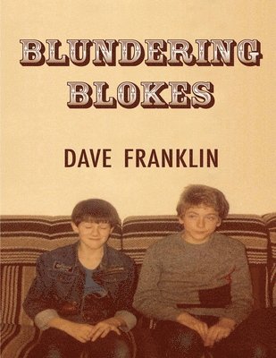 bokomslag Blundering Blokes