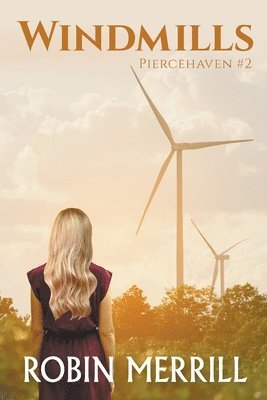 Robin Merrill - Windmills, Häftad