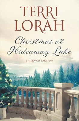 Christmas at Hideaway Lake 1