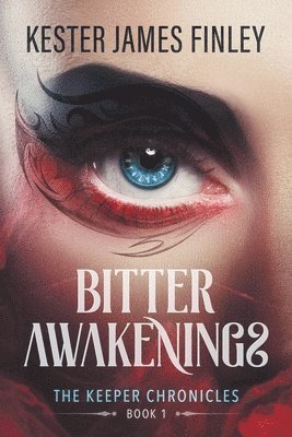 Bitter Awakenings 1